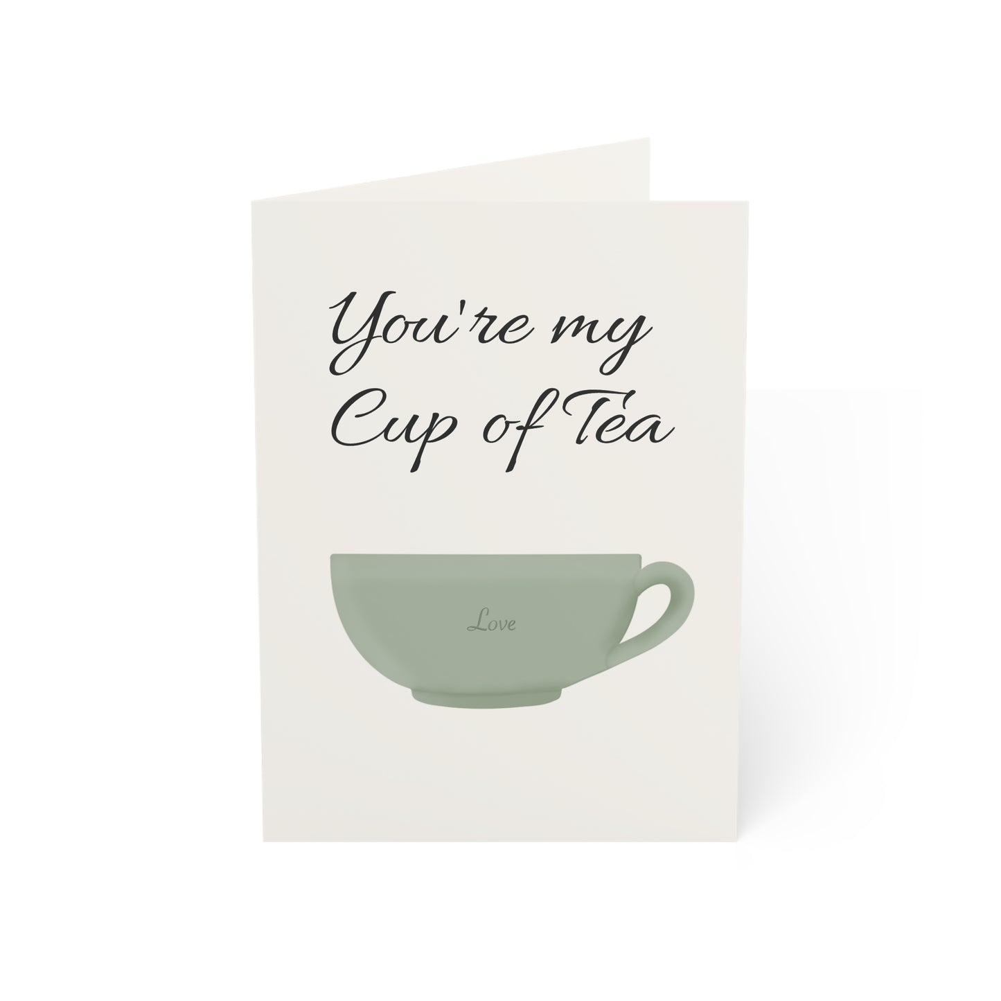 Blank Card | My Cup of Tea | Romantic Love Card